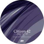 cover: Citizen 42 - Wake Up EP