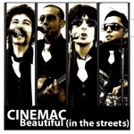 cover: Cinemac - Beautiful (In The Streets)