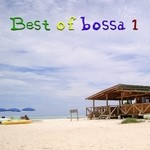 cover: Various - Best Of Bossa: Vol 1 (unmixed tracks)