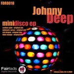 cover: Johnny Deep - Mini Disco EP