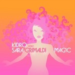 cover: Kidro|Sara Grimaldi - Magic