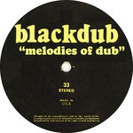 cover: Blackdub - Melodies Of Dub