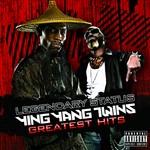 cover: Ying Yang Twins - Legendary Status: Ying Yang Twins Greatest Hits (Explicit)