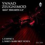 cover: Ynnad Zeugnimod - Deep Thoughts EP