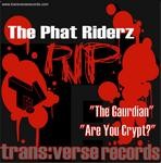 cover: The Phat Riderz - The Phat Riderz RIP