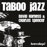 cover: Harness & Spencer - The Taboo Jazz EP