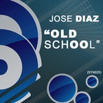 cover: Jose Diaz - Old School