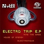 cover: Lex Trax - Electro Trip EP