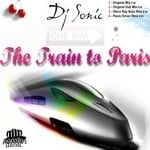 cover: Dj Sonic - The Train To Paris