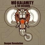 cover: Mo'kalamity|The Wizards - Deeper Revolution