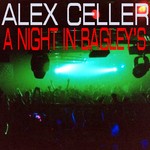 cover: Alex Celler - A Night In Bagley's EP