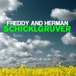 cover: Freddy & Herman - Schicklgruver