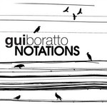 cover: Gui Boratto - Notations EP