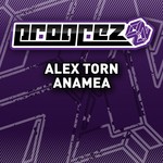 cover: Alex Torn - Anamea