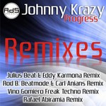 cover: Johnny Krazy - Progress (remixes)