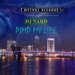 cover: Dj Nard - Pimp My Life