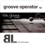 cover: Belinse & Lavejazz|Tasty & Lampoe - Groove Operator EP