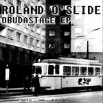 cover: Roland O'side - Obudastage EP