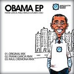 cover: Garcia, Frank|Pablo Briales|Ruben Cano - Obama EP