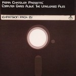 cover: Kerri Chandler - Computer Games: The Unreleased Files "Expansion Pack 0 1"