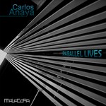 cover: Carlos Anaya - Parallel Lives