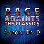 cover: Rage Against The Classics - Canon In D EP