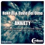 cover: David Del Olmo|Roke Dj - Anxiety