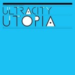 cover: Ultracity - Utopia