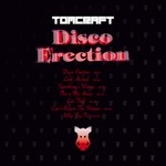 cover: Tomcraft - Disco Erection