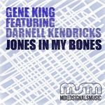 cover: King, Gene|Darnell Kendricks - Jones In My Bones