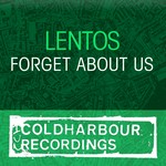 cover: Lentos - Forget About Us