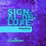 cover: Signal Deluxe - Deshoras (remixes)