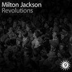 cover: Milton Jackson - Revolutions EP