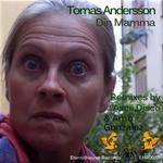 cover: Tomas Andersson - Din Mamma