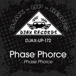 cover: Phase Phorce - Phase Phorce