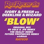 cover: Deekline & Wizard|Ivory & Dj Fresh - Blow