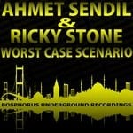 cover: Ricky Stone|Sendil, Ahmet - Worst Case Scenario