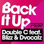 cover: Blizz & Dvocalz|Double C - Back It Up