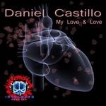 cover: Dj Daniel Castillo - My Love & Love