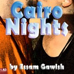 cover: Essam Gawish - Cairo Nights