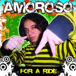 cover: Amoroso - For A Ride