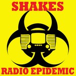 cover: Shakes - Radio Epidemic