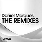 cover: Daniel Marques - The Remixes EP