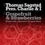 cover: Charlie & I|Sagstad, Thomas - Grapefruit & Strawberries