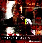 cover: The Delta - Minusman