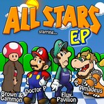 cover: Amadeus|Brown & Gammon|Doctor P|Flux Pavilion - All Stars EP