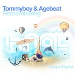 cover: Tommyboy & Agebeat - Remembering