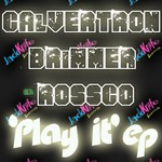 cover: Brimmer|Calvertron - Play It EP