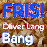 cover: Oliver Lang - Bang