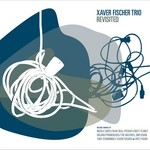 cover: Xaver Fischer Trio - Revisited